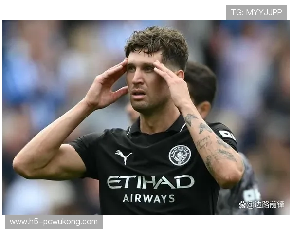 约翰·斯通斯 vs 哈兰德：身体对抗表现解析